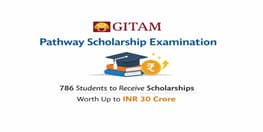 GITAM Introduces Pathway Scholarship Examination with INR 30 Crore Funding for 786 Students
